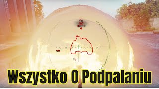 Skuteczne Podpalanie w Praktyce W WORLD OF TANKS [upl. by Lacy]