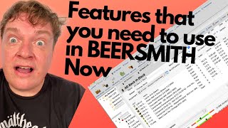 Beersmith Features You Need to be Using Right Now 2020 [upl. by Doowle]