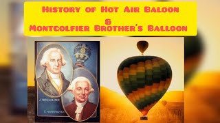 Brief History of Hot Air Baloon 🔥🎈 and Sky Lantern 🏮 • Montgolfier Brothers Balloon • skylanterns [upl. by Leontine233]