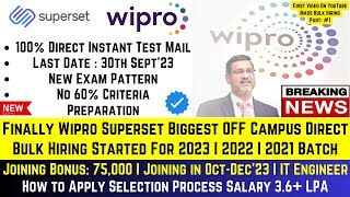 Finally Wipro Official Superset Biggest OFF Campus Direct Bulk Hiring Started 2023 2022 2021 Batch [upl. by Fern664]