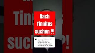 Sucht ihr absichtlich euren Tinnitus tinnitus [upl. by Gorlicki]