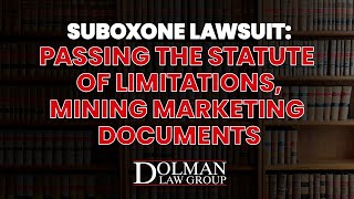 Suboxone LawsuitThe Statute of Limitations Issue amp Indiviors Failure to Provide a Proper Warning [upl. by Marcile]