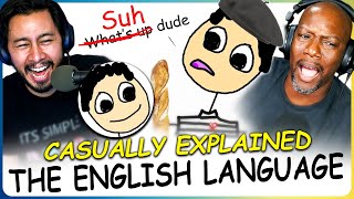 CASUALLY EXPLAINED The English Language [upl. by Noletta]