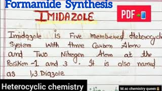 Formamide synthesis of imidazole heterocyclic chemistry handwritten notesMsc chemistry imidazole [upl. by Enehpets]