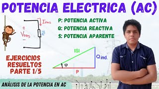 POTENCIA ACTIVA REACTIVA APARENTE COMPLEJA y FACTOR DE POTENCIA💥 3 EJERCICIOS RESUELTOS Desde 0 [upl. by Ainnet4]