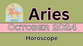 Aries Horoscope October 2024 [upl. by Lynsey]