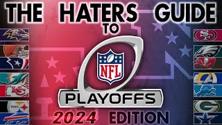 The Haters Guide to the 2024 NFL Playoffs [upl. by Mcarthur661]