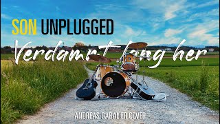 Verdammt lang her – SoN unplugged Andreas Gabalier Cover [upl. by Weston]