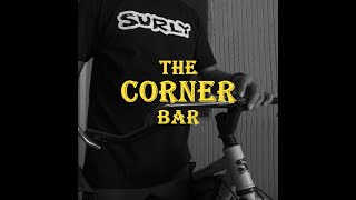 Surly Corner Bar  Eastern Cycles [upl. by Elbon]