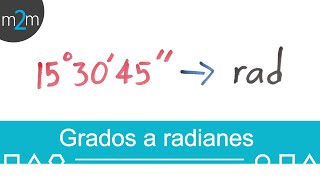 Convertir de grados con minutos y segundos a radianes│compilado [upl. by Bigler]