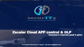 Zscaler Cloud APP control and DLP [upl. by Katlin]