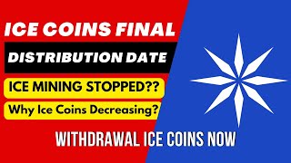 How To Withdrawal ICE Coins ICE Coin Decreasing Mining Stopped  What To Do Now  ICE Network [upl. by Suhail885]