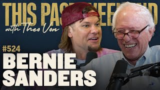 Sen Bernie Sanders  This Past Weekend w Theo Von 524 [upl. by Bernita746]