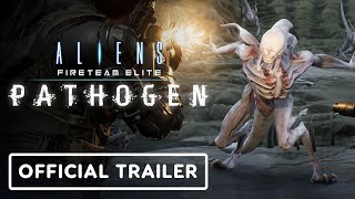 Aliens Fireteam Elite Pathogen  Official World Premiere Trailer  Summer of Gaming 2022 [upl. by Janela7]