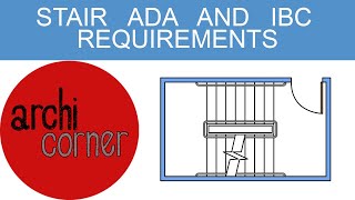 AC 021  Stair ADA and IBC requirements [upl. by Celisse]