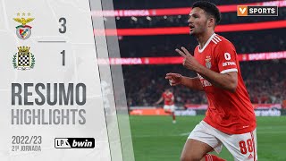 Highlights  Resumo Benfica 31 Boavista Liga 2223 21 [upl. by Yatzeck]