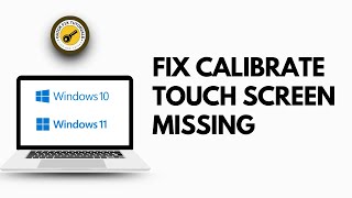 Fix Calibrate Touch Screen Missing in Windows 1110 [upl. by Nereus]