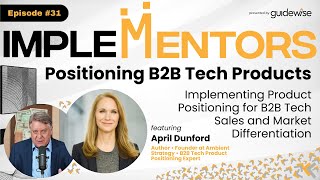 April Dunford  Implementing Product Positioning for B2B Tech Sales and Market Differentiation [upl. by Nylikcaj]