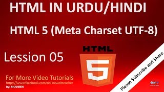 UTF8 and Unicode Meta Tag Charset Part 05  HTML in Urdu  Hindi [upl. by Hgielhsa39]