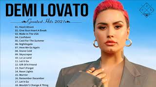 Demi Lovato Greatest Hits 2021  Demi Lovato Full Album 2021  Best songs of Demi Lovato 2021 [upl. by Yleoj53]