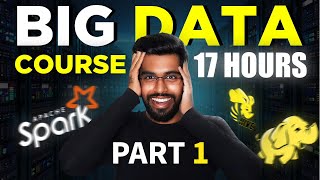 Big Data Engineering Full Course Part 1  17 Hours [upl. by Anaujahs]