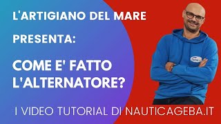 Come è fatto un alternatore di una barca o camper o auto Video tutorial italiano [upl. by Allisurd]