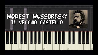 Modest Mussorgsky  Il Vecchio Castello  Piano Tutorial by Amadeus Synthesia [upl. by Brunhilde]