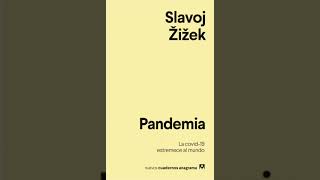 Pandemia  Slavoj Žižek Audiolibro [upl. by Anyer185]