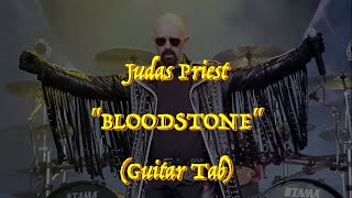 Judas Priest  “Bloodstone”  Guitar Tab ♬ [upl. by Eerolam]