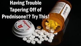 Having Trouble TAPERING Off of Prednisone Try This One Simple Technique [upl. by Katina]