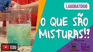 Como fazer misturas homogêneas e heterogêneas [upl. by Jerrine]