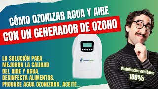 💦 Cómo hacer agua ozonizada  Cómo ozonizar agua y aire con un ozonizador o generador de ozono [upl. by Cornwell661]