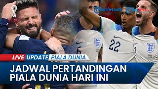 Jadwal Piala Dunia 2022 Hari Ini Maroko vs Portugal amp Inggris vs Prancis Berebut Tiket Semifinal [upl. by Aivun]