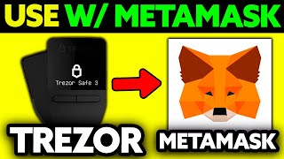 How To Use Trezor Wallet with Metamask 2024  Step by Step [upl. by Anailuig]