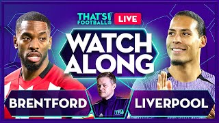 BRENTFORD vs LIVERPOOL  Mark Goldbridge LIVE [upl. by Lubin]