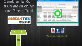 Cambiar la Rom a un Movil chino con Flash Tool [upl. by Alane85]