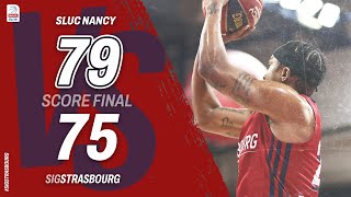 Highlights Sluc Nancy vs SIG Strasbourg [upl. by Ayidan807]