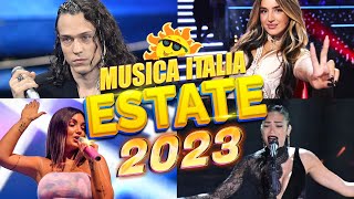 Hit Del Momento 2023🏄Nuove Canzoni 2023🏄Musica Estate 2023🎵 Ana Mena Annalisa Fedez [upl. by Morganica]