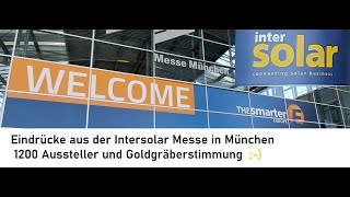 Intersolar The Smarter Europe 2023 Größte Messe der Solar Industrie in München ein paar Einblicke [upl. by Rexfourd]