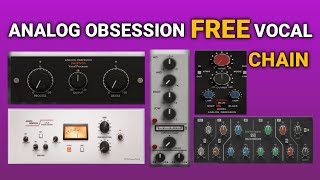 Mixing Vocal With Analog Obsession Plugins FREE VOCAL PRESET [upl. by Kir]