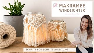 Makramee DIY Windlicht  Basics  Schritt für Schritt Anleitung für Anfänger [upl. by Erodisi]