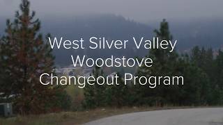 West Silver Valley Woodstove Changeout Program [upl. by Sonnnie]