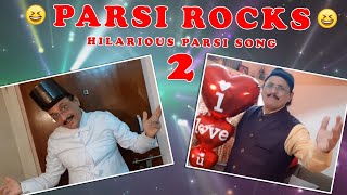 Hilarious Parsi song 2😜👍💕 [upl. by Rico]