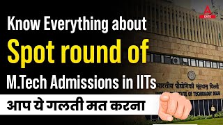 Everything to Know About MTech Admissions in IITs  COAP IIT Admission  Complete Details [upl. by Nirac]