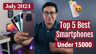 Top 5 Best Phones Under 15000 in June July 2024 I Best Smartphone Under 15k [upl. by Turne]