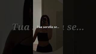 Tua sorella se trend short sorella [upl. by Burke899]