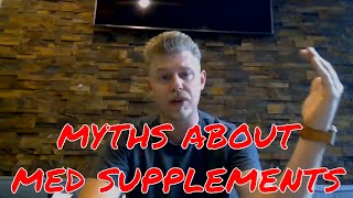 Myths About Medicare Supplement Plans amp Why MAPDs Are NOT The Same As Medigap [upl. by Raimondo781]