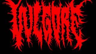 【VulGore】 Appetite for DemiseBrutal Death Metal [upl. by Urbannai309]