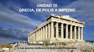 10 4 LAS GUERRAS MÉDICAS Y LA GUERRA DEL PELOPONESO [upl. by Enorej296]