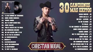 CHRISTIAN NODAL ÉXITOS 2024  LAS MEJORES CANCIONES DE CHRISTIAN NODAL [upl. by Esteban929]